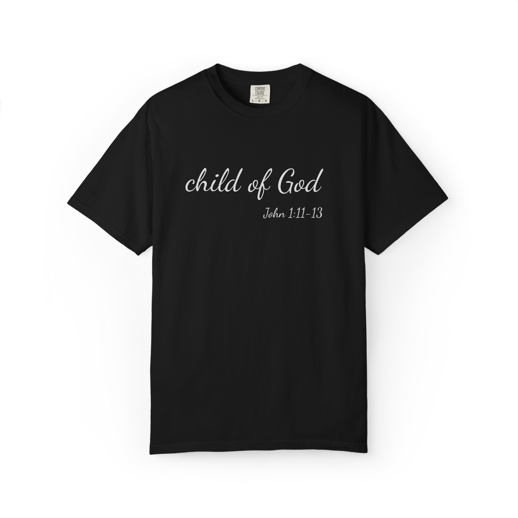 Child of God: Men's Garment-Dyed T-shirt
