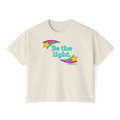 Be The Light: Women's Boxy Tee