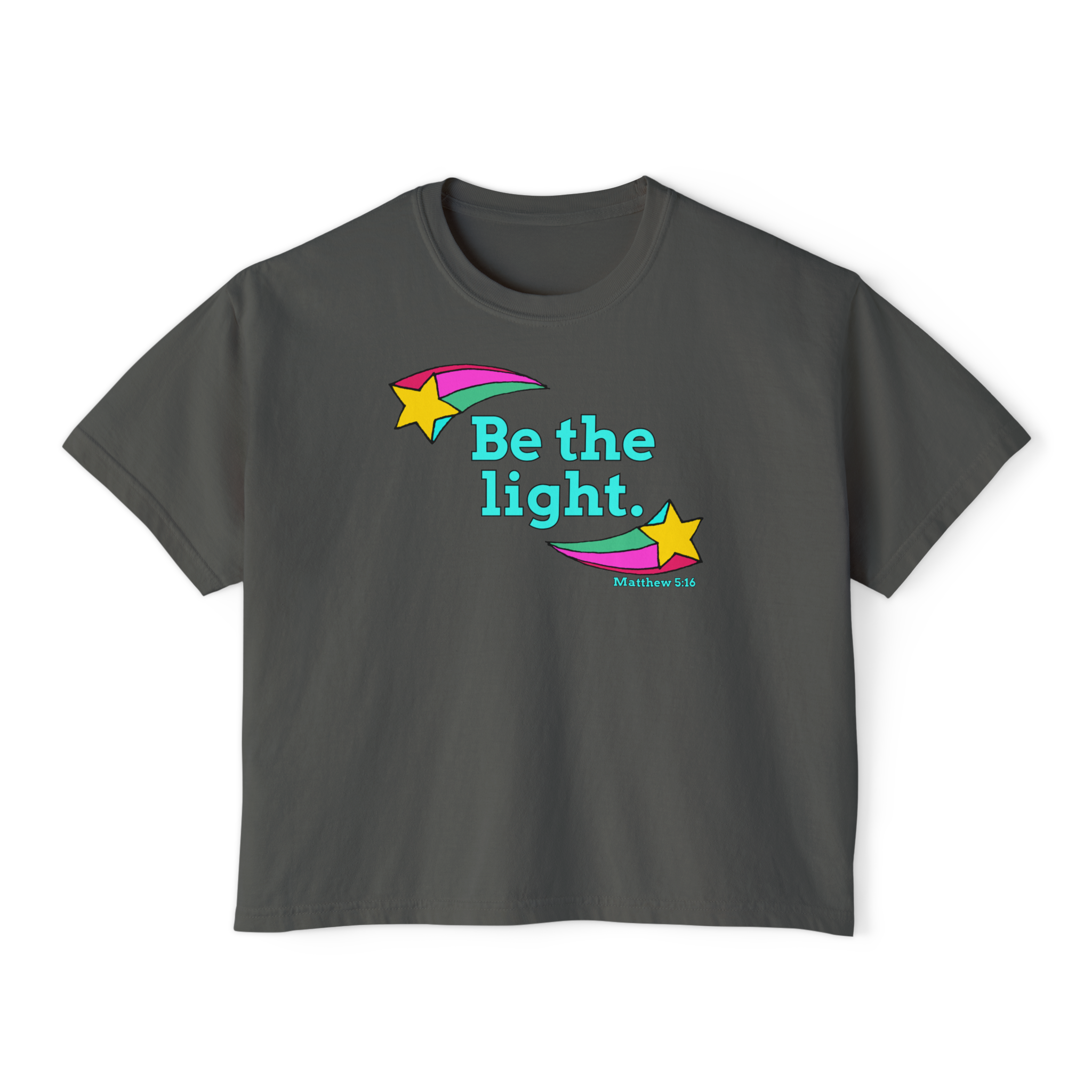 Be The Light: Women's Boxy Tee