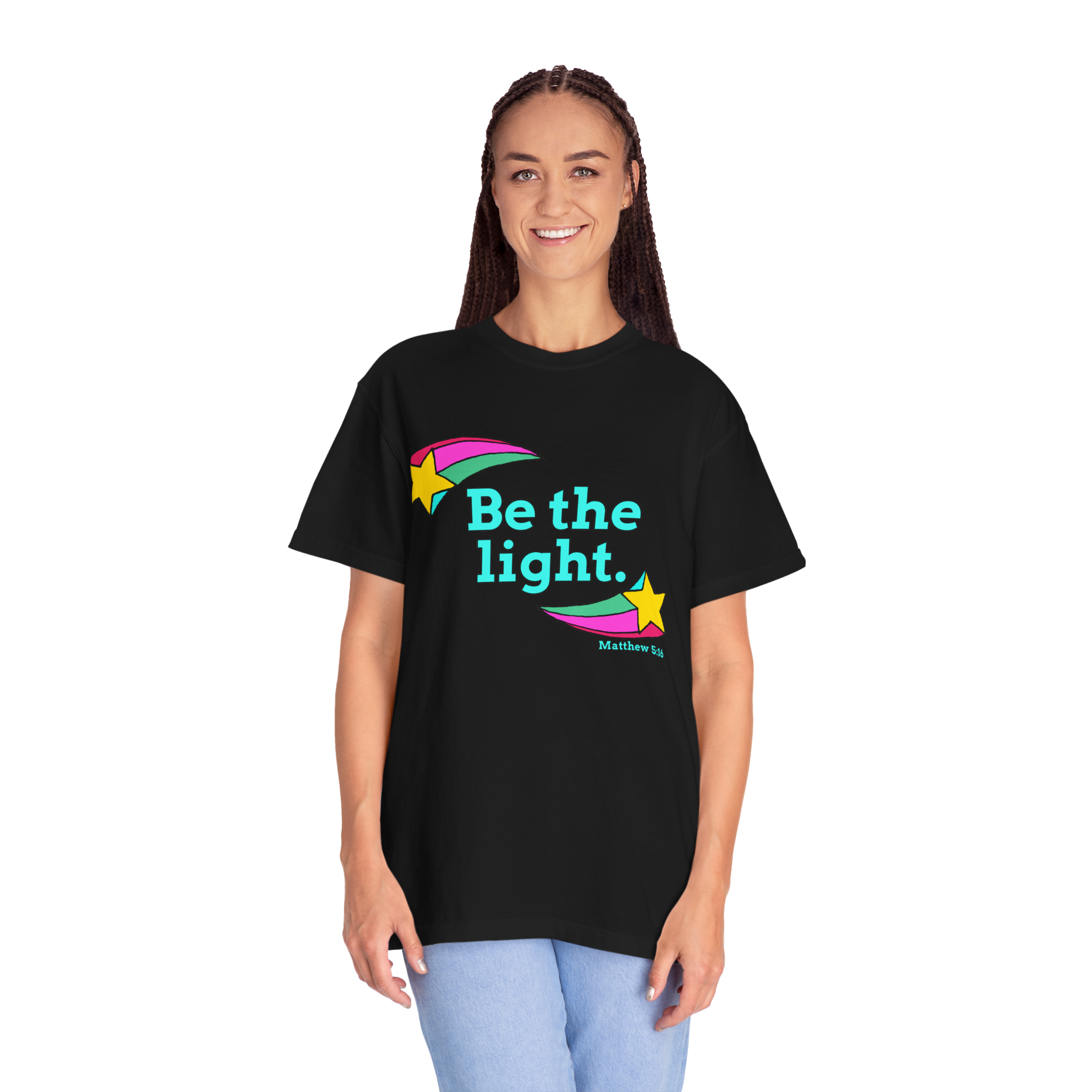 Be The Light: Unisex Garment-Dyed T-shirt