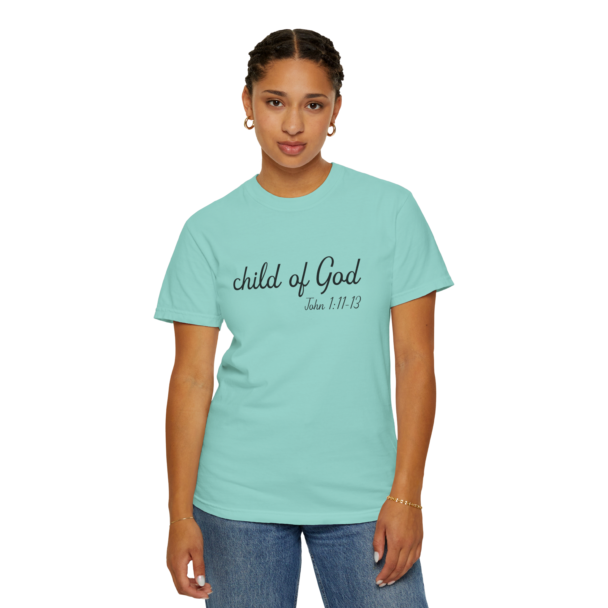 Child of God: Unisex Garment-Dyed T-shirt